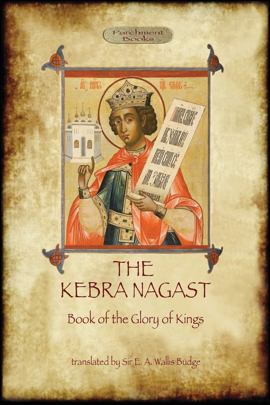 Blessings of Kings | Kebra Nagast The glory of the Kings